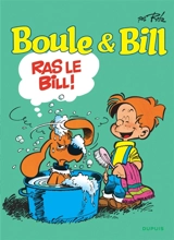 Boule et Bill. Vol. 19. Ras le Bill - Roba