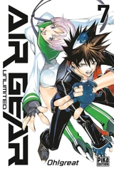Air gear unlimited. Vol. 7 - Oh! Great