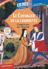 Le chevalier de la charrette : bac 2027 - Chrétien de Troyes