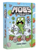 Agenda scolaire Mobs 2026-2027 : La vie secrète des monstres Minecraft