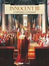 Innocent III : l'hérésie cathare - Rémi Beaupré