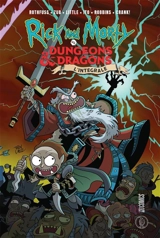 Rick and Morty vs dungeons & dragons : l'intégrale - Patrick Rothfuss
