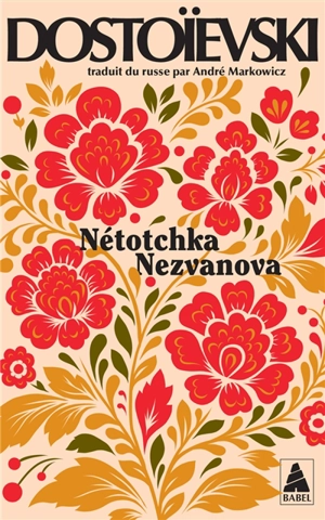 Nétotchka Nezvanova - Fédor Dostoievski