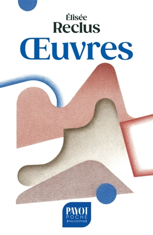 Oeuvres - Elisée Reclus