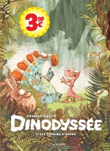 Dinodyssée. Vol. 1. Les copains d'abord - Gaëts