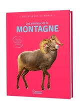 Les animaux de la montagne - Emmanuelle Kecir-Lepetit