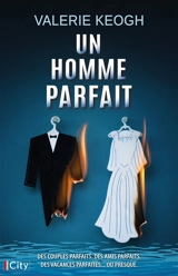 Un homme parfait - Valerie Keogh
