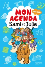 Sami et Julie : Mon agenda scolaire 2026-2027 - Sandra Lebrun