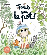 Tous sur le pot ! - Bénédicte Rivière
