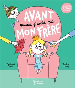 Avant quand y'avait pas mon frère - Bertrand Canis