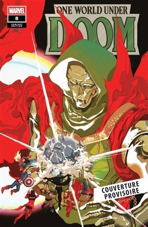 Doom world : le règne de Fatalis. Vol. 8 - Benjamin Percy