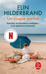 Un couple parfait - Elin Hilderbrand