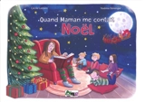 Quand maman me contait Noël - Cécile Lamare