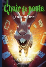 Le coup du lapin - R.L. Stine