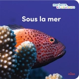 Sous la mer - Stéphanie Redoulès
