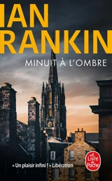 Minuit à l'ombre - Ian Rankin