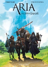 ARIA : Nouvelles contrées - La Cité du Savoir - FibreTigre