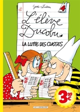L'élève Ducobu. Vol. 4. La lutte des classes - Zidrou