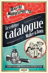 Le célèbre catalogue Walker & Dawn - Davide Morosinotto
