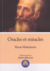 Oracles et miracles - Giannis Makrygiannis