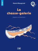 La chasse-galerie, Niveau A1 / 2 - Marie-Louis Honoré Beaugrand