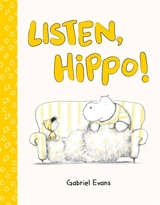 Listen, Hippo ! - Gabriel Evans