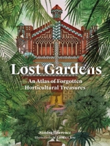 Lost Gardens - Sandra Lawrence