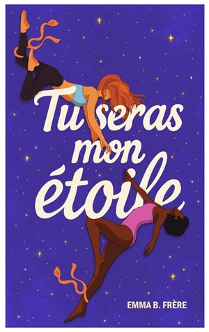 Tu seras mon étoile - B. FRERE, Emma
