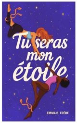 Tu seras mon étoile - B. FRERE, Emma