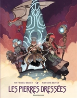 Les pierres dressées - Matthieu Brivet