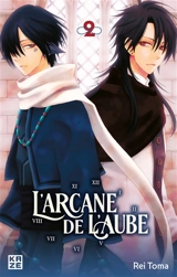L'arcane de l'aube. Vol. 2 - Rei Toma