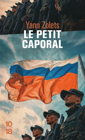 Le petit caporal - Yann Zolets