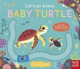 Let's Go Home, Baby Turtle - Carolina Buzio