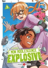Mon adolescence explosive. Vol. 3 - Tao Nohara