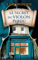Le secret du violon perdu - Evie Woods