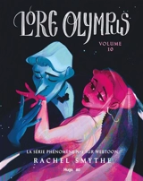 Lore Olympus. Vol. 10 - Rachel Smythe