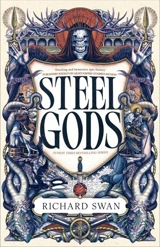 Steel Gods - Swan, Richard