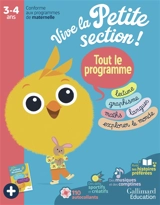 Vive la petite section ! Tout le programme, 3-4 ans : lecture, graphisme, maths, langues, explorer le monde : conforme aux programmes de maternelle - Malena Adrada-Rajzner