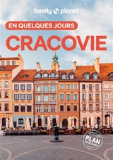 Cracovie en quelques jours - Anna Kaminski