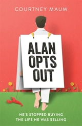 Alan Opts Out - Courtney Maum