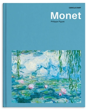 Monet - Philippe Piguet