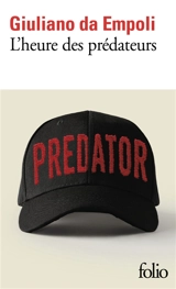 L'heure des prédateurs - Giuliano Da Empoli