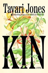 Kin : Oprah's Book Club - Tayari Jones