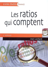 Les ratios qui comptent - Jean Lochard
