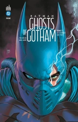 Batman ghosts of Gotham. Vol. 3 - Tom Taylor