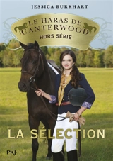 Le haras de Canterwood : hors série. La sélection - Jessica Burkhart