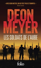 Les soldats de l'aube - Deon Meyer