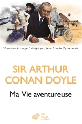 Ma vie aventureuse - Arthur Conan Doyle