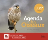 Agenda des oiseaux 2027 : 16 mois, septembre 2026-décembre 2027