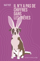 Il n'y a pas de chiffres dans les rêves - Natyot